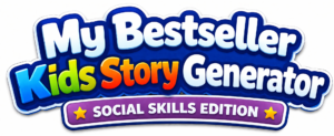 (PLR) My Bestseller Kids Story Generator - Social Skills Edition 